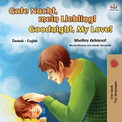 Noapte bună, dragostea mea! (German English Bilingual Book for Kids) - Goodnight, My Love! (German English Bilingual Book for Kids)