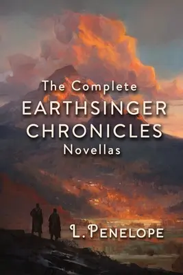 Earthsinger Chronicles Novellas: Colecția completă - Earthsinger Chronicles Novellas: The Complete Collection