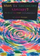 Ce este terapia narativă?: O introducere ușor de citit - What is narrative therapy?: An easy-to-read introduction