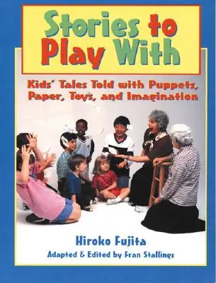 Povești cu care să te joci - Stories to Play with