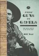From Guns to Gavels: Cum a crescut justiția în Vestul Haiducilor - From Guns to Gavels: How Justice Grew Up in the Outlaw West