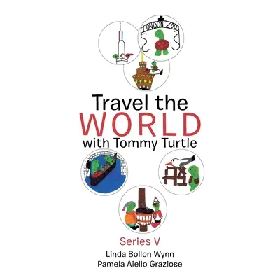 Călătorește în lume cu Tommy Turtle - Travel the World with Tommy Turtle