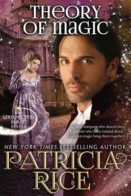 Teoria magiei: Magie neașteptată Cartea a treia - Theory of Magic: Unexpected Magic Book Three