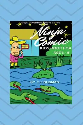 Ninja Comic Carte pentru copii pentru vârsta 6 - 8 - Ninja Comic Kids Book For Age 6 - 8