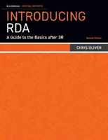 Introducere în RDA: Un ghid pentru elementele de bază după 3R - Introducing RDA: A Guide to the Basics after 3R