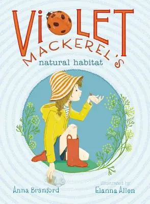 Habitatul natural al lui Violet Mackerel - Violet Mackerel's Natural Habitat