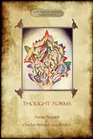 Thought-Forms; cu întregul supliment de ilustrații color originale (Aziloth Books) - Thought-Forms; with entire complement of original colour illustrations (Aziloth Books)