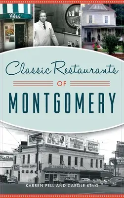 Restaurante clasice din Montgomery - Classic Restaurants of Montgomery