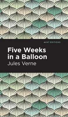 Cinci săptămâni în balon - Five Weeks in a Balloon