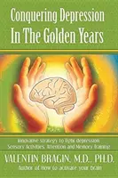 Cucerirea depresiei în anii de aur - Conquering Depression in the Golden Years
