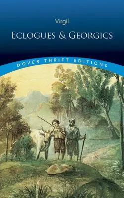 Ecloage și Georgice - Eclogues and Georgics