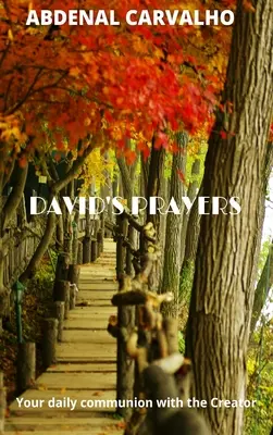 Rugăciunile lui David - David's Prayers