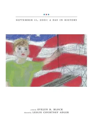 11 septembrie 2001: o zi în istorie - September 11, 2001: a Day in History