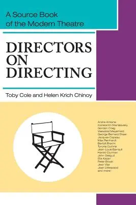 Regizorii despre regie: O carte de referință a teatrului modern - Directors on Directing: A Source Book of the Modern Theatre