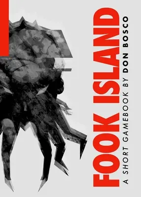 Insula Fook: O scurtă carte de jocuri - Fook Island: A short gamebook