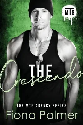 Crescendo: Seria Agenției MTG - The Crescendo: MTG Agency Series