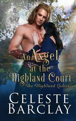 Un înger la Highland Court - An Angel at the Highland Court