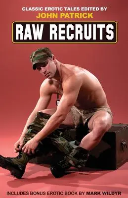 Recruți brute - Raw Recruits