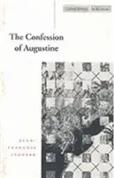 Confesiunea lui Augustin - The Confession of Augustine