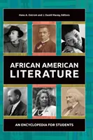 Literatura afro-americană: O enciclopedie pentru studenți - African American Literature: An Encyclopedia for Students