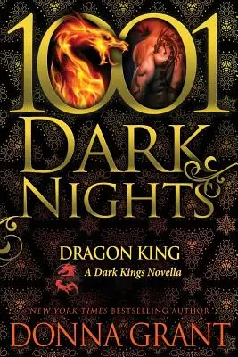 Dragon King: O nuvelă Dark Kings - Dragon King: A Dark Kings Novella