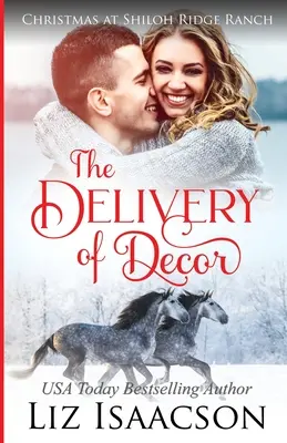 Livrarea decorului: Saga familiei Glover și romantismul creștin - The Delivery of Decor: Glover Family Saga & Christian Romance