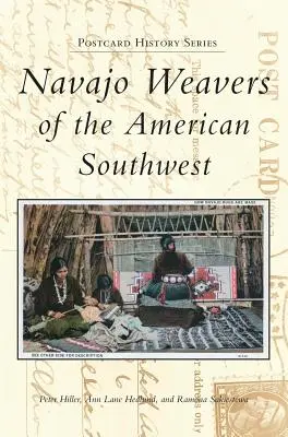 Țesătorii Navajo din sud-vestul Americii - Navajo Weavers of the American Southwest