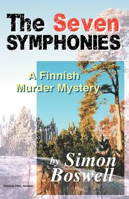 Cele șapte simfonii: O crimă misterioasă finlandeză - The Seven Symphonies: A Finnish Murder Mystery