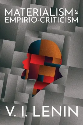 Materialismul și empirio-critica - Materialism and Empirio-criticism