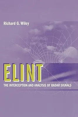 Elint - Interceptarea și analiza semnalelor radar - Elint the Interception and Analysis of Radar Signals