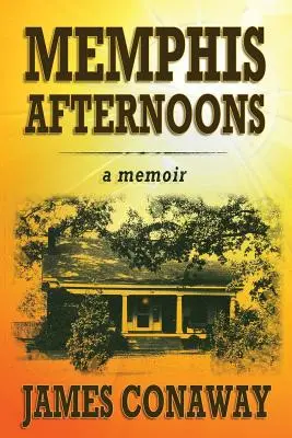 După-amiezele din Memphis - Memphis Afternoons