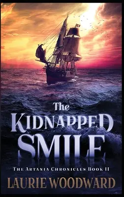 The Kidnapped Smile: Large Print Hardcover Edition