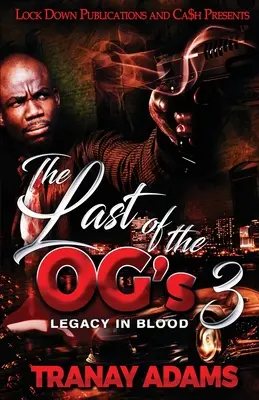 Ultimul dintre OG's 3 - The Last of the OG's 3