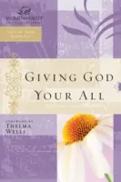 Dându-i lui Dumnezeu viitorul tău - Giving God Your Future