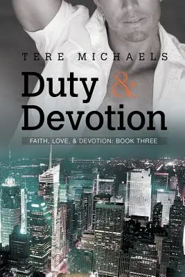 Datorie și devotament - Duty & Devotion
