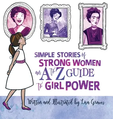 Povești simple ale femeilor puternice - Simple Stories of Strong Women