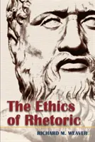 Etica retoricii - The Ethics of Rhetoric