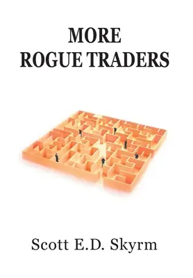 Mai mulți traderi necinstiți - More Rogue Traders