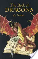 Cartea dragonilor (The Book of Dragons) - The Book of Dragons