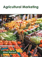 Marketingul agricol - Agricultural Marketing