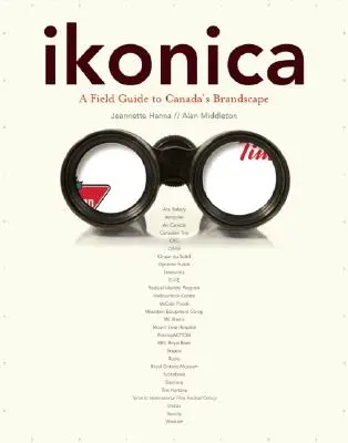 ikonica: A Field Guide to Canada's Brandscape