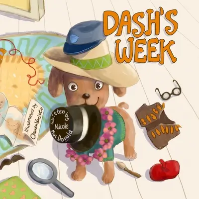 Săptămâna lui Dash: Povestea unui câine despre bunătate și ajutorarea celorlalți - Dash's Week: A Dog's Tale About Kindness and Helping Others