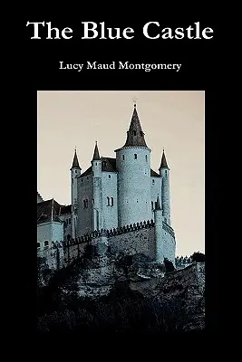 Castelul albastru - The Blue Castle
