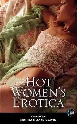 Erotica fierbinte a femeilor - Hot Women's Erotica