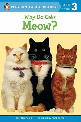 De ce miaună pisicile? - Why Do Cats Meow?