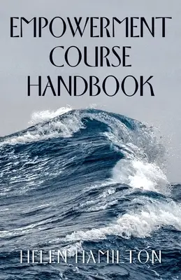 Manualul cursului de împuternicire - Empowerment Course Handbook