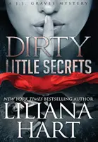 Micile secrete murdare: Un mister J.J. Graves - Dirty Little Secrets: A J.J. Graves Mystery