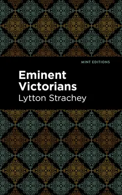 Eminenți victorieni - Eminent Victorians