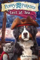 Puppy Pirates #7: Pierdut pe mare - Puppy Pirates #7: Lost at Sea
