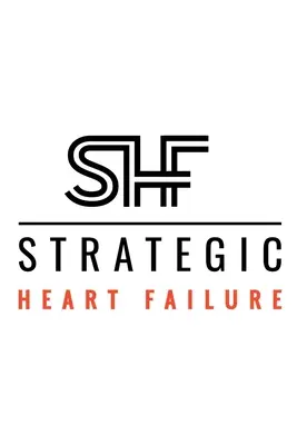 Insuficiență cardiacă strategică - Strategic Heart Failure